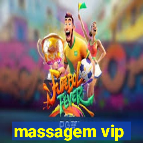 massagem vip