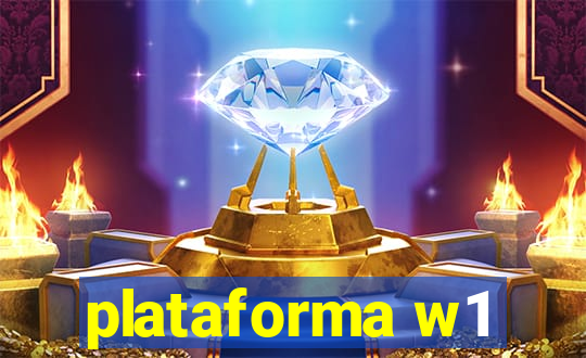 plataforma w1