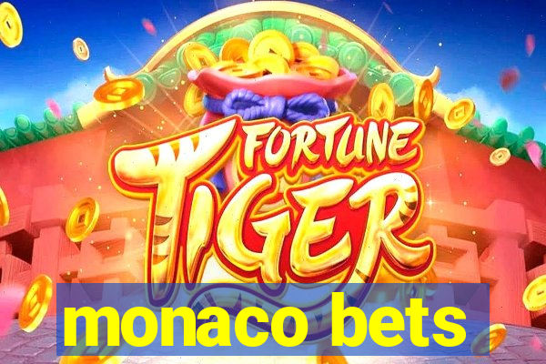 monaco bets