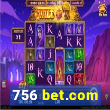 756 bet.com