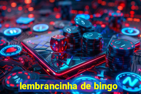 lembrancinha de bingo