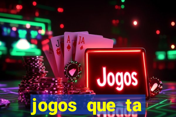 jogos que ta pagando dinheiro