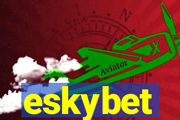 eskybet