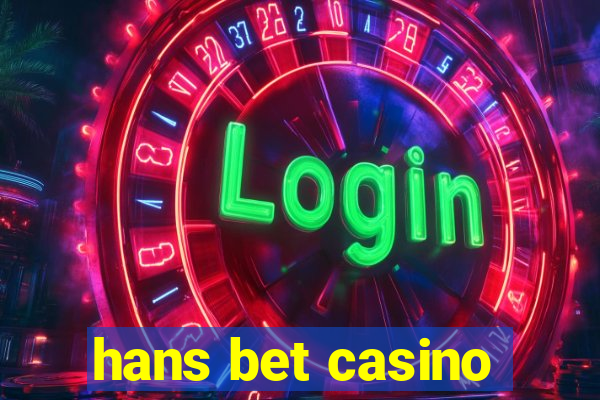 hans bet casino