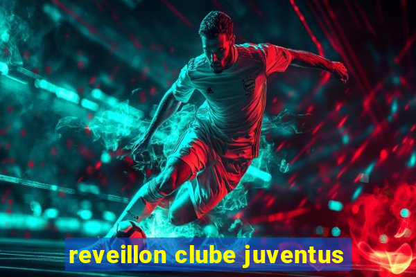 reveillon clube juventus