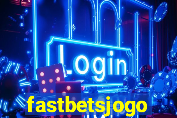 fastbetsjogo