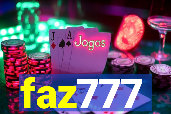 faz777