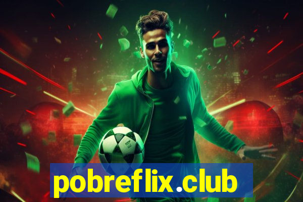 pobreflix.club