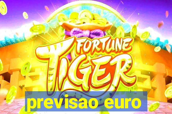 previsao euro