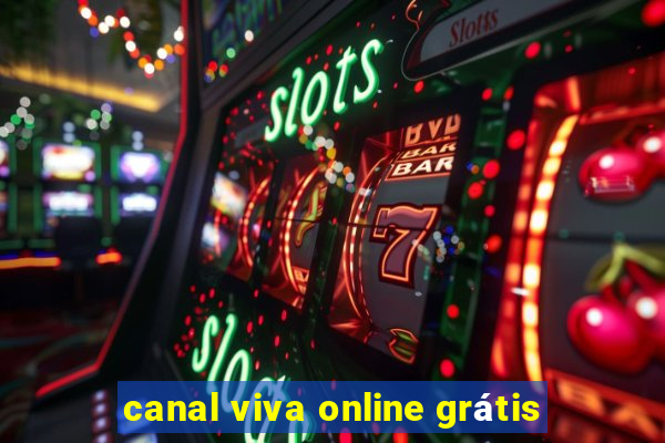 canal viva online grátis