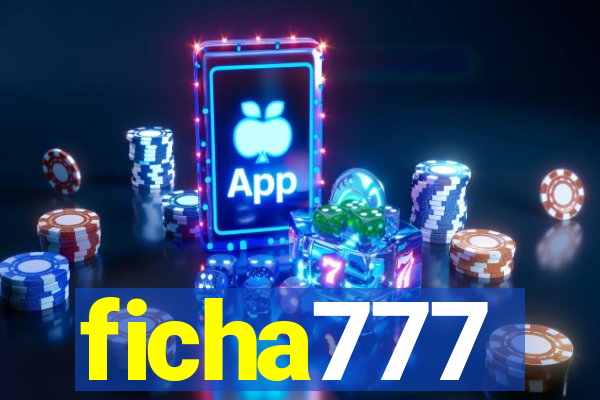 ficha777