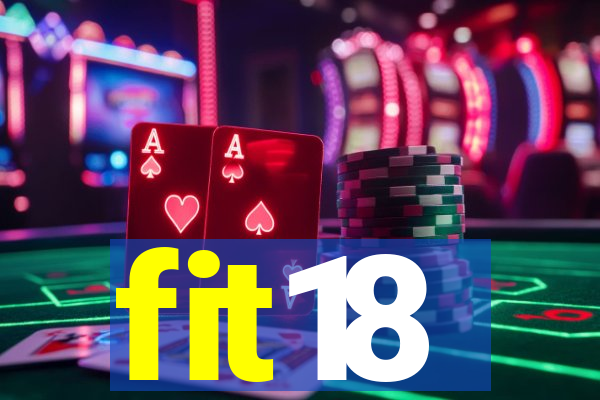 fit18