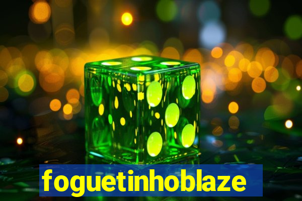 foguetinhoblaze