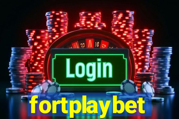 fortplaybet