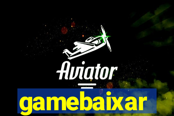 gamebaixar