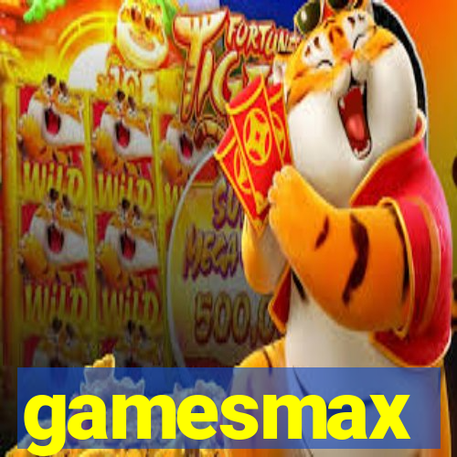 gamesmax