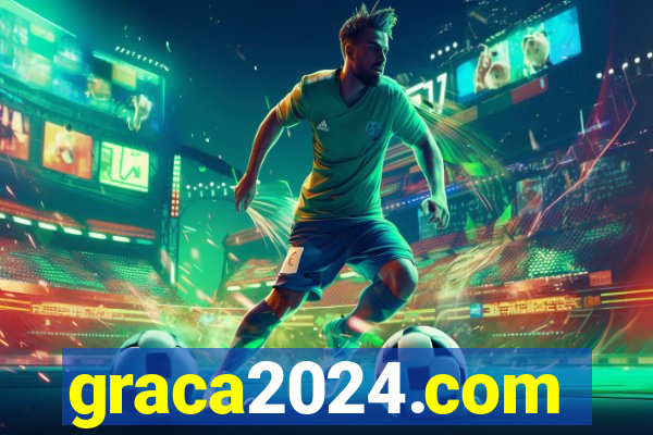 graca2024.com