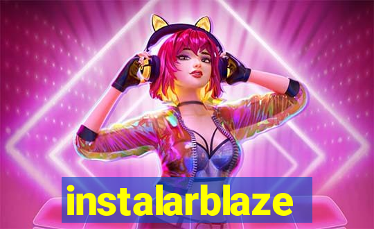 instalarblaze