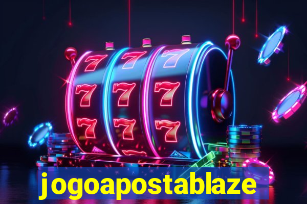 jogoapostablaze