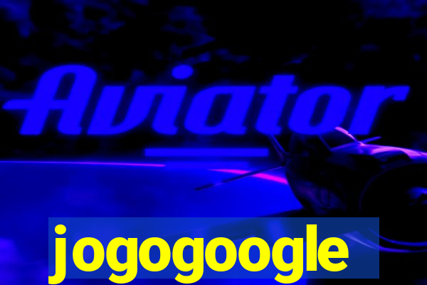 jogogoogle