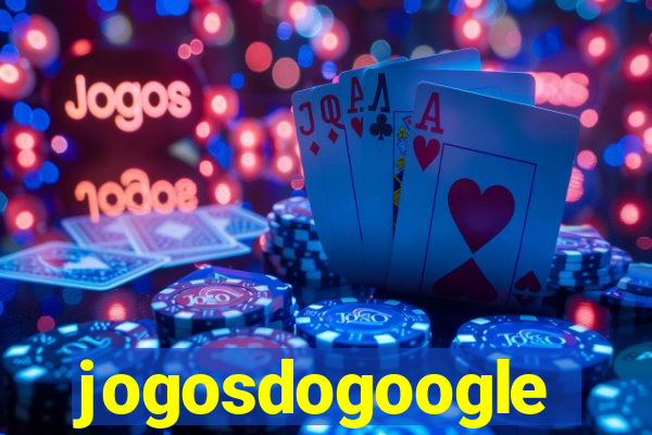 jogosdogoogle