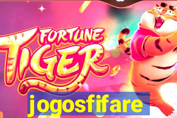 jogosfifare