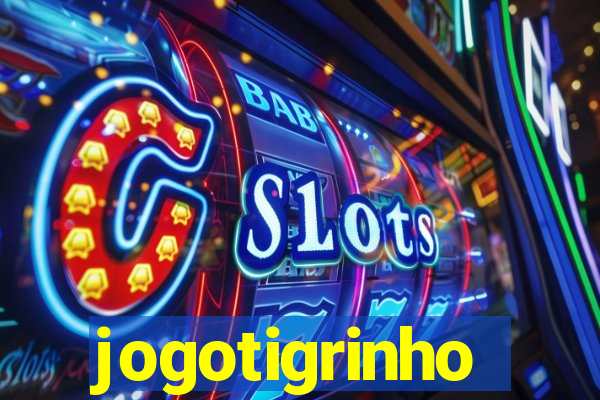 jogotigrinho