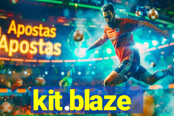 kit.blaze