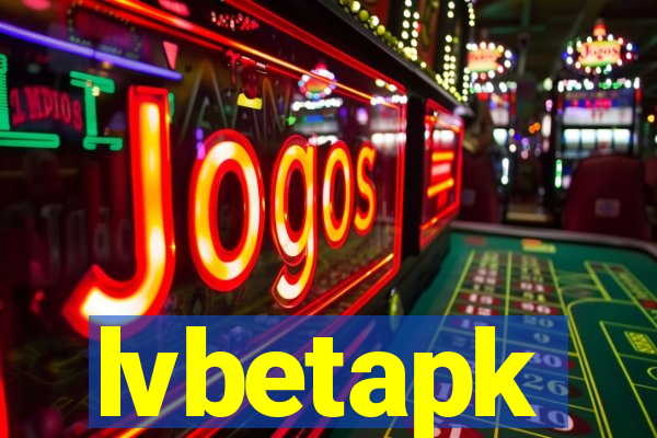 lvbetapk