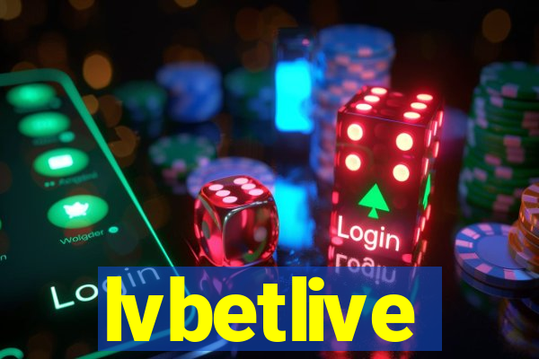 lvbetlive