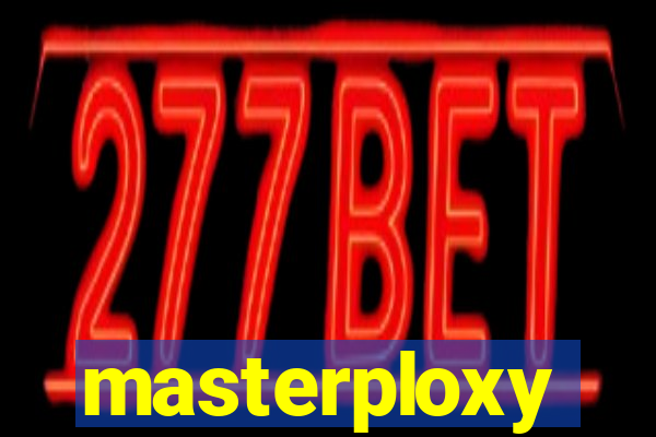 masterploxy