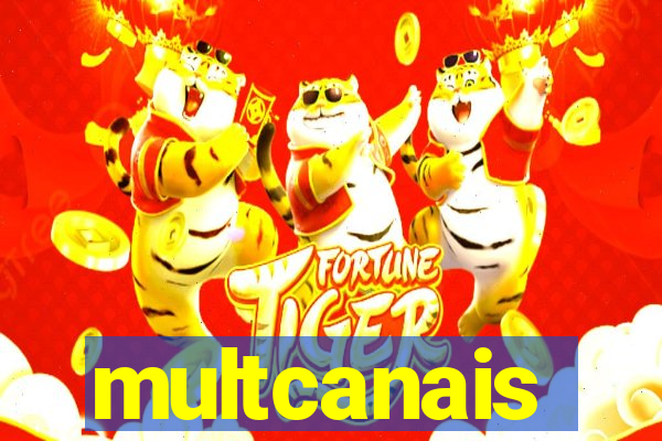 multcanais