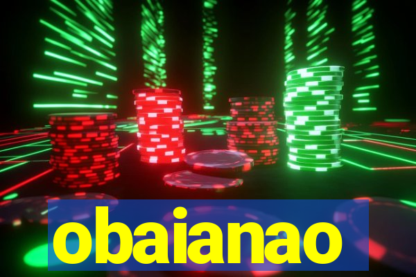 obaianao