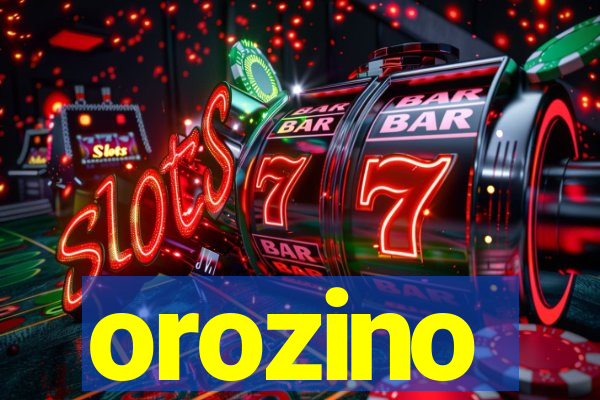 orozino