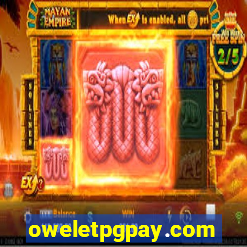 oweletpgpay.com