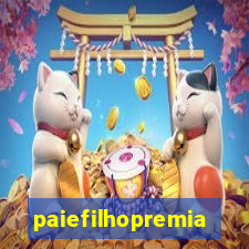 paiefilhopremiacoes.com