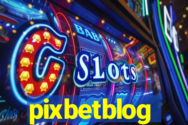 pixbetblog