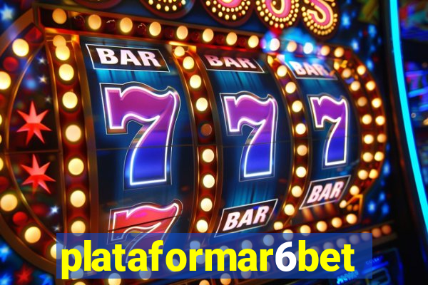 plataformar6bet