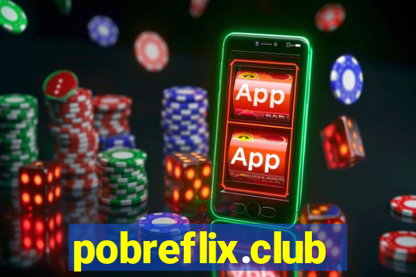 pobreflix.club