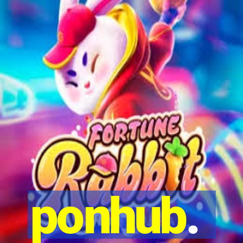 ponhub.