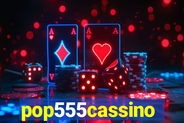 pop555cassino