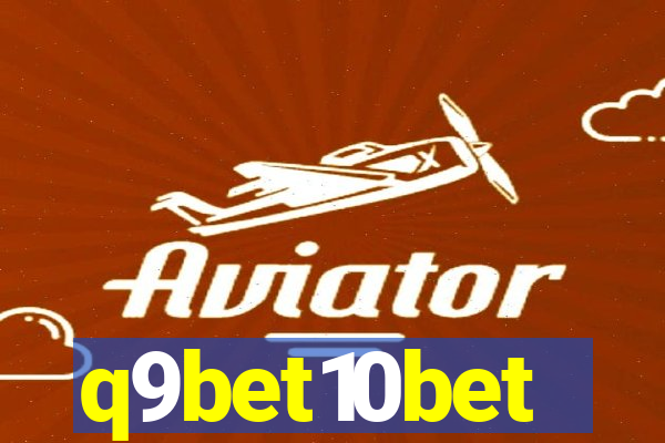 q9bet10bet