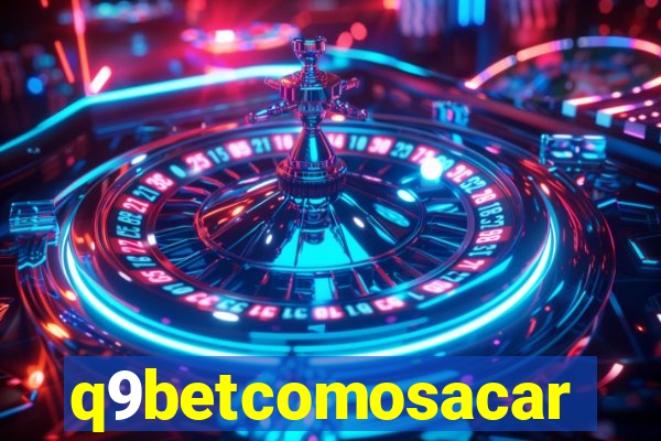 q9betcomosacar