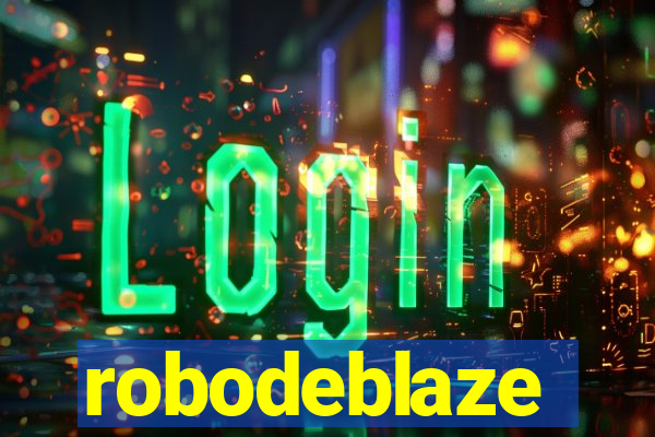 robodeblaze