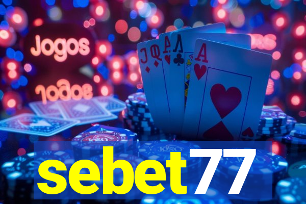 sebet77