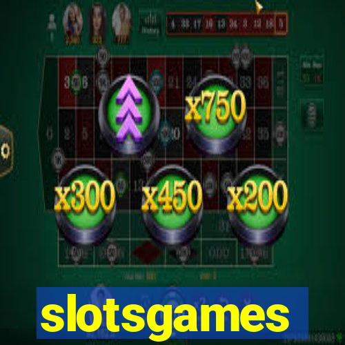 slotsgames