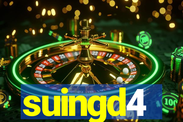 suingd4