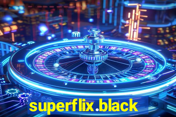 superflix.black