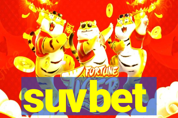 suvbet