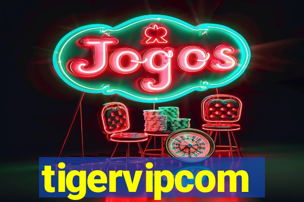 tigervipcom